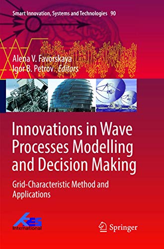 Innovations in Wave Processes Modelling and Decision Making