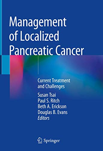 Management Of Localized Pancreatic Cancer