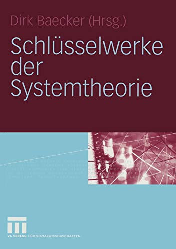 Schlüsselwerke Der Systemtheorie