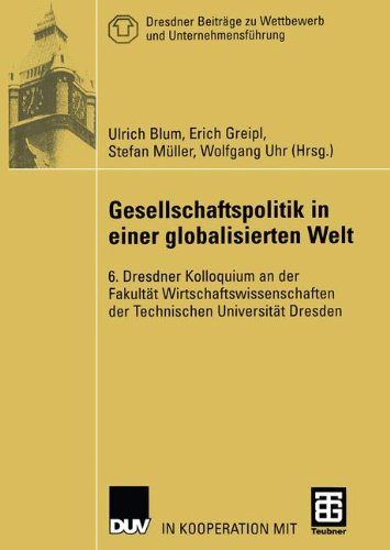 Gesellschaftspolitik in einer globalisierten Welt