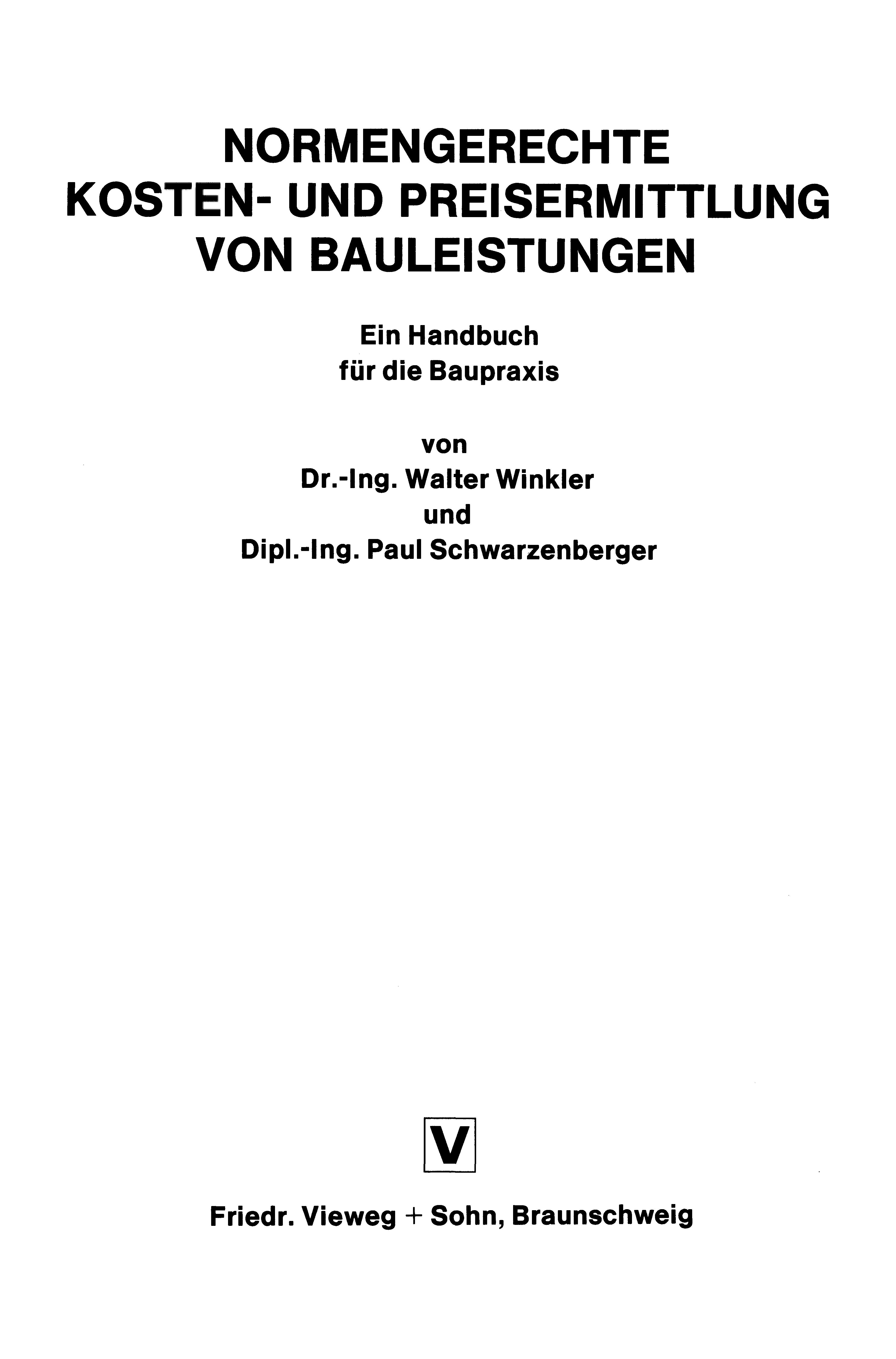 Normengerechte Kosten- Und Preisermittlung Von Bauleistungen
