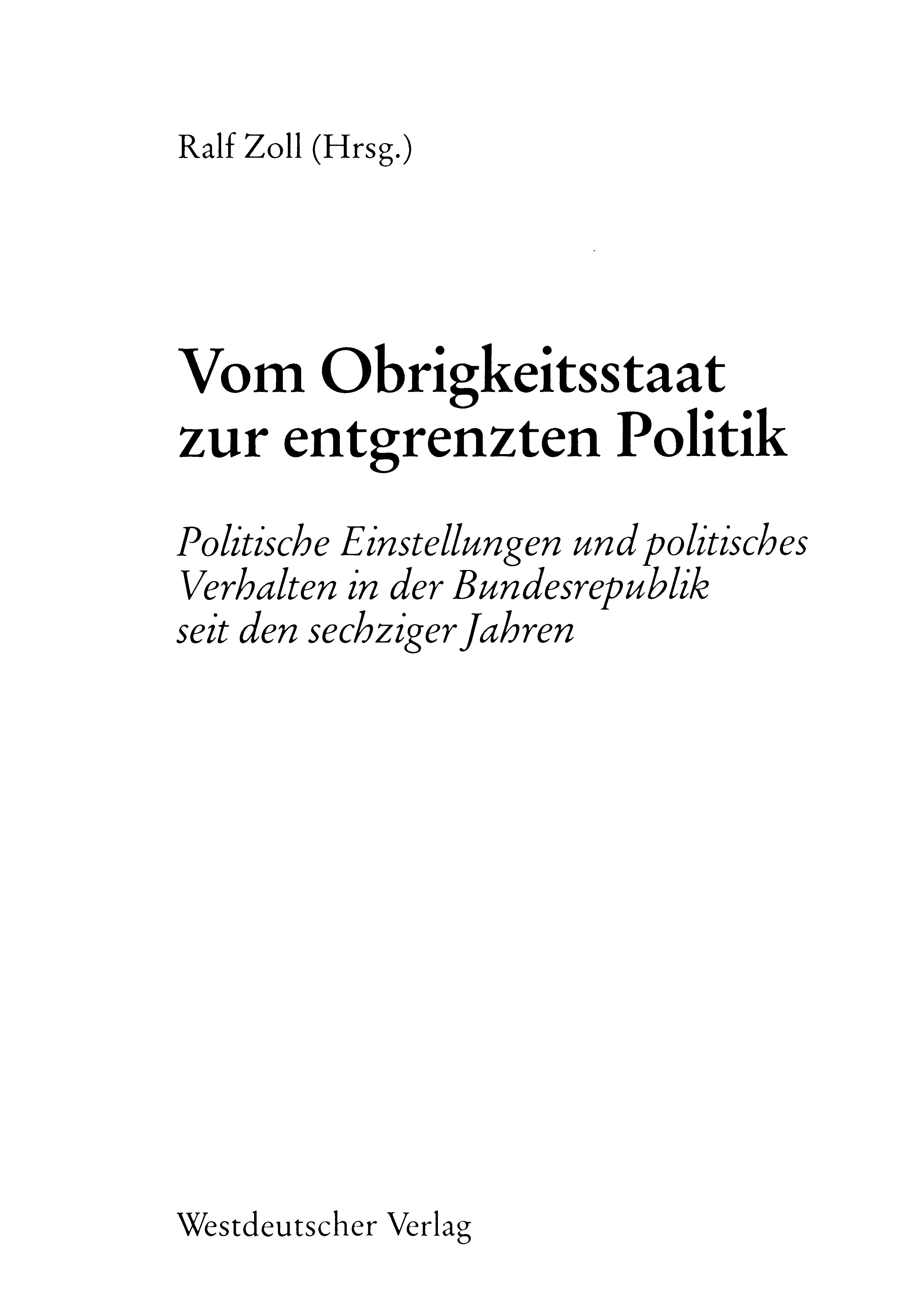 Vom Obrigkeitsstaat Zur Entgrenzten Politik