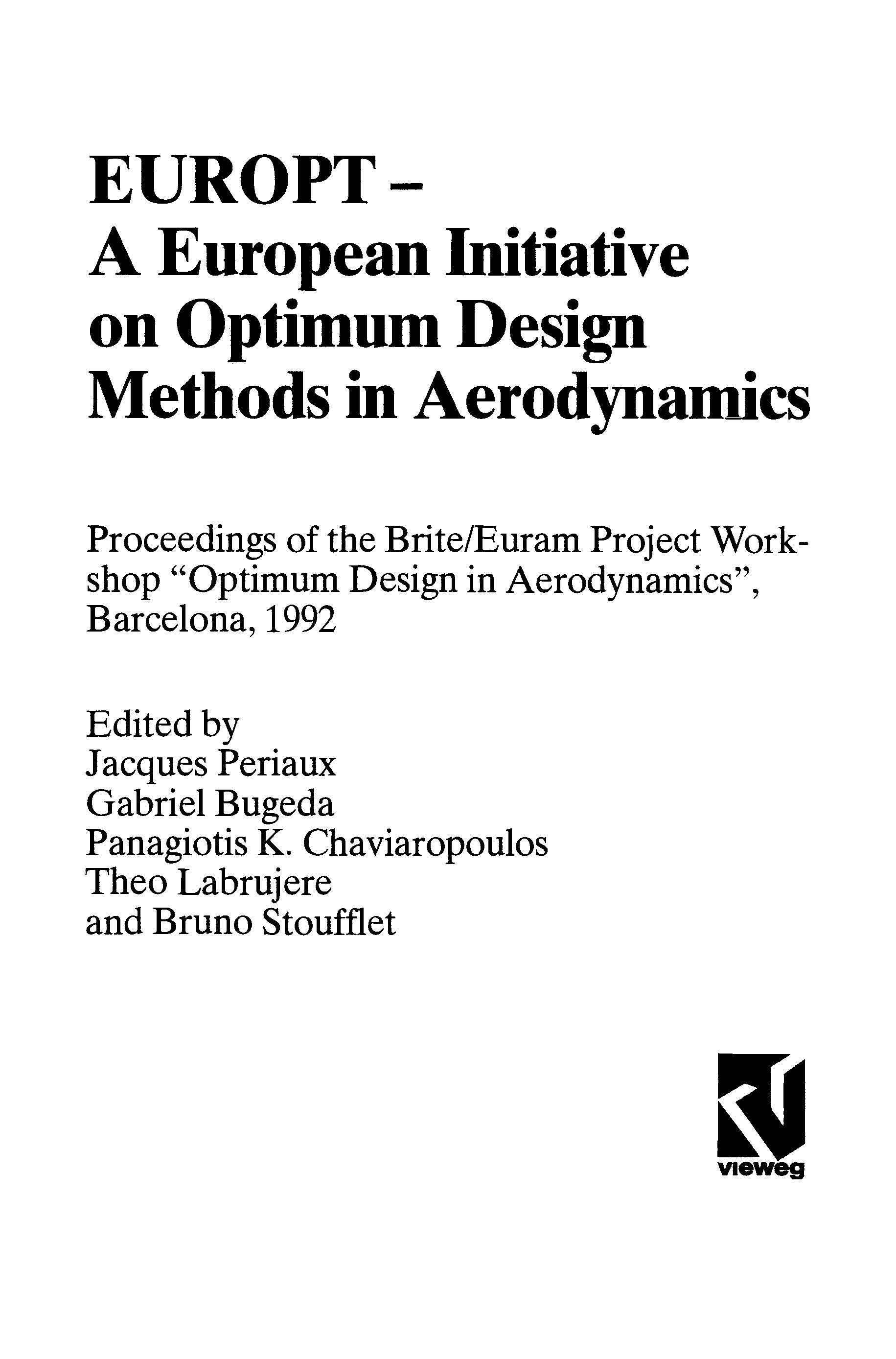 Europt A European Initiative On Optimum Design Methods In Aerodynamics
