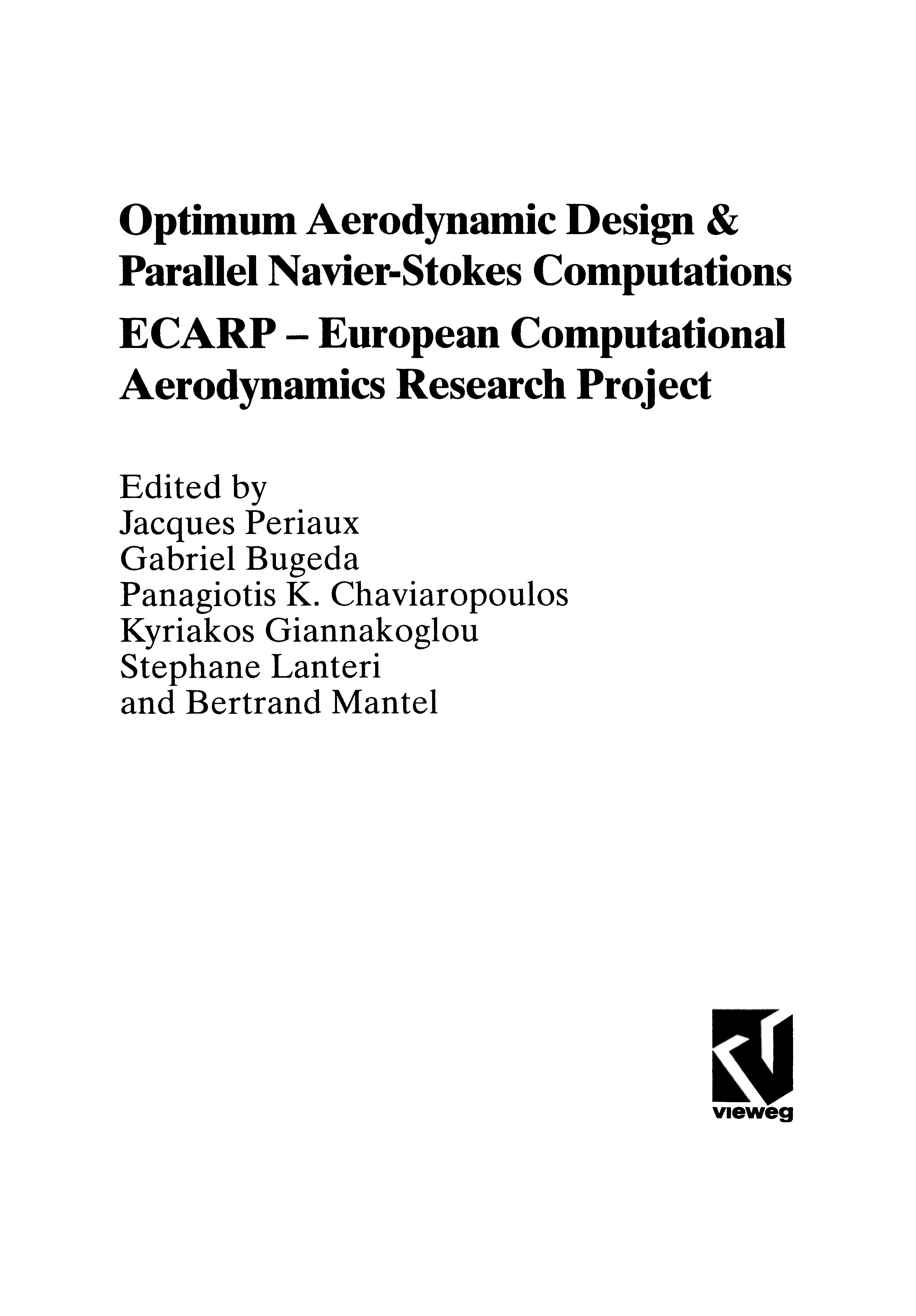 Optimum Aerodynamic Design & Parallel Navier-Stokes Computations ECARP ― European Computational Aerodynamics Research Project