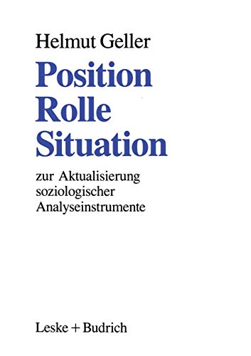 Position ― Rolle ― Situation