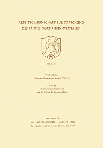Ultrakurzwellenstrahlung Aus Dem Weltraum. Bemerkenswerte Doppelsterne Und Das Problem Der Sternentwicklung