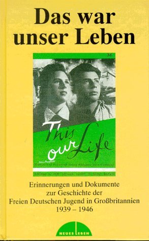 Das War Unser Leben