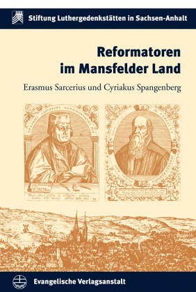 Reformatoren Im Mansfelder Land