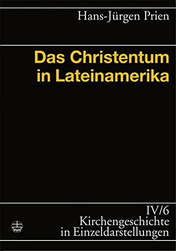Christentum in Lateinamerika
