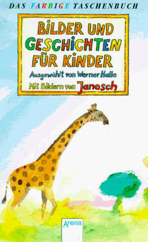 Bilder Und Geschichten Für Kinder. ( Das Farbige Taschenbuch)