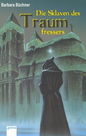 Die Sklaven des Traumfressers.