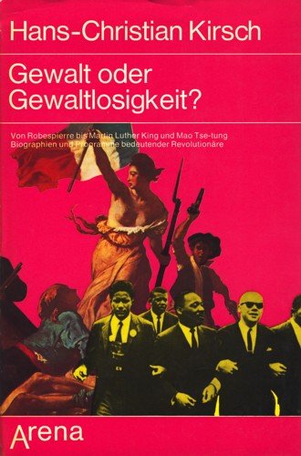 Gewalt Oder Gewaltlosigkeit?