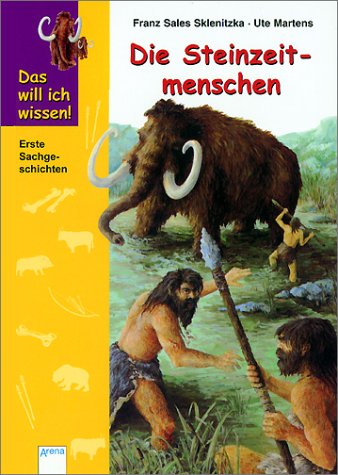 Das Will Ich Wissen, Die Steinzeitmenschen