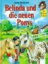 Das Pony Trio Belinda und die neuen Ponys