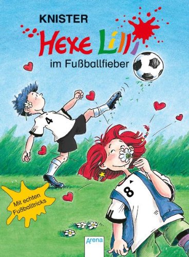 Hexe Lilli Im Fußballfieber