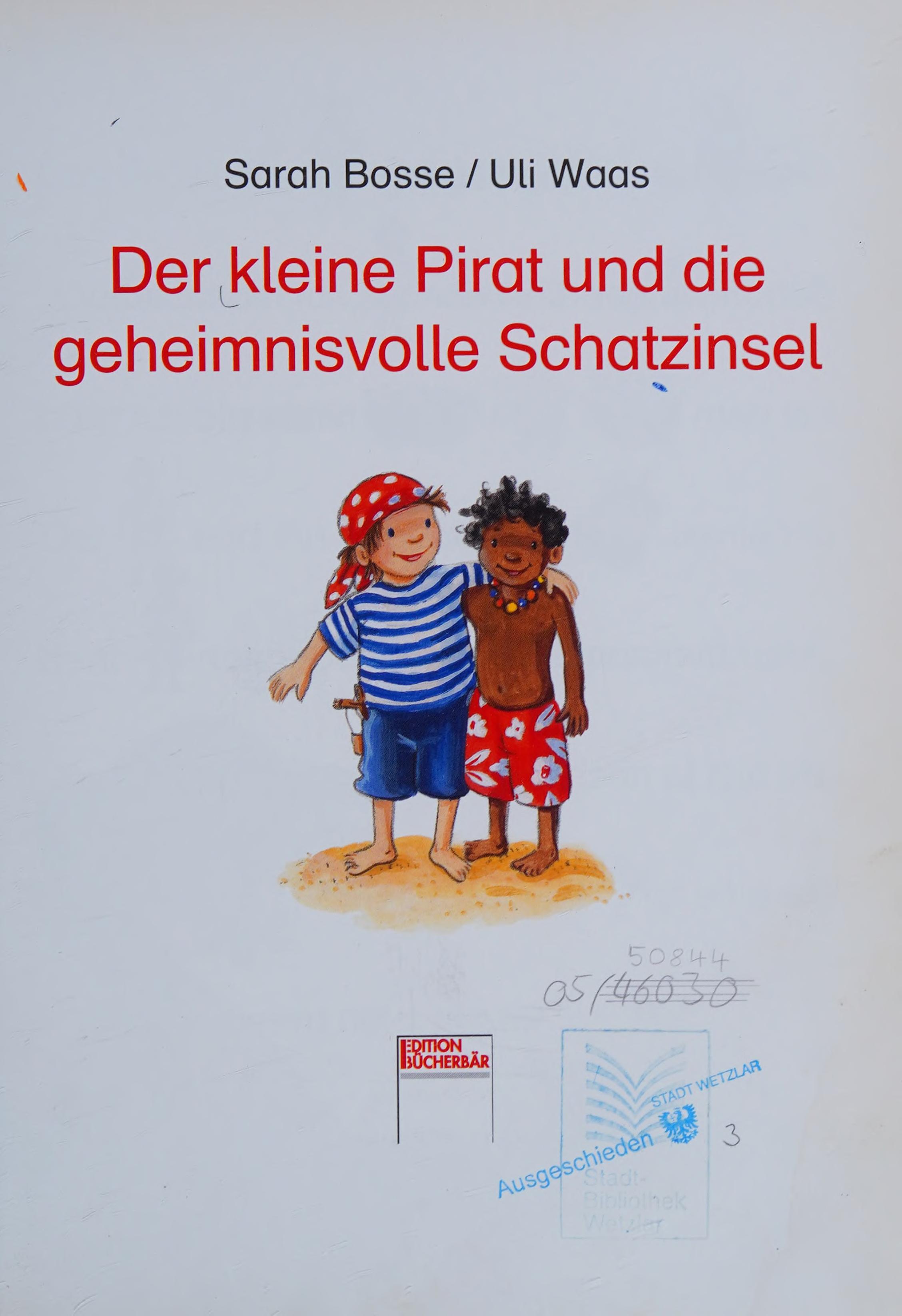 Der kleine Pirat und die geheimnisvolle Schatzinsel
