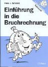 Einfuhrung in die Bruchrechnung