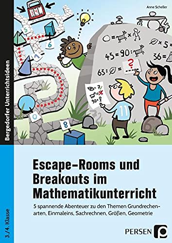 Escape-Rooms Und Breakouts Im Mathematikunterricht