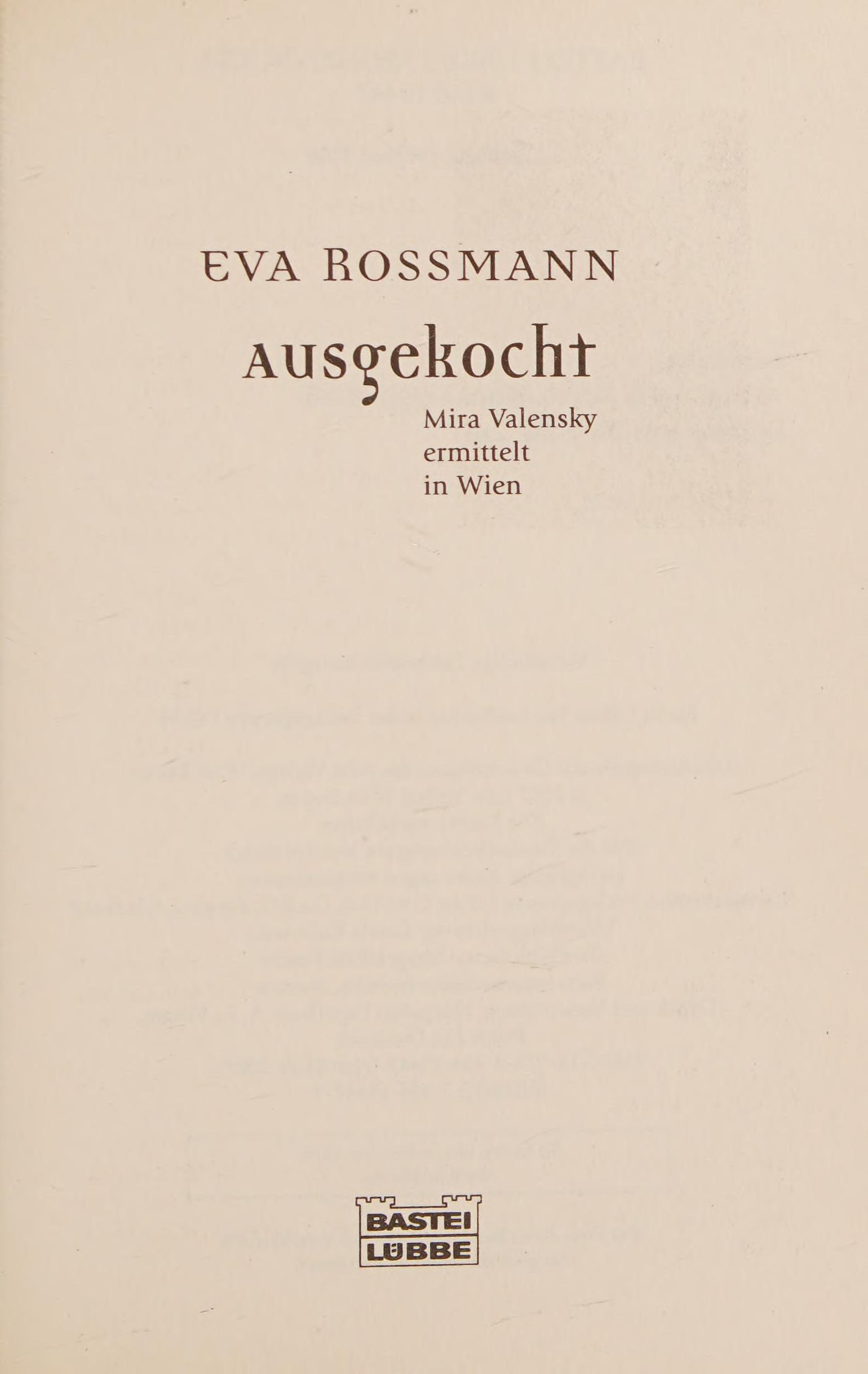 Ausgekocht