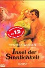 Insel Der Sinnlichkeit.