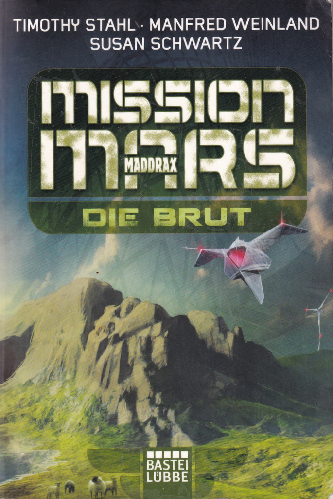 Mission Mars Maddrax Die Brut