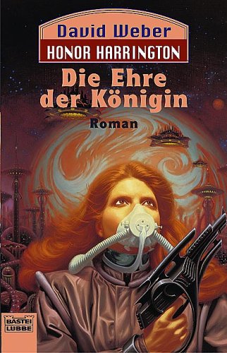 Honor Harrington 2. Die Ehre Der Königin