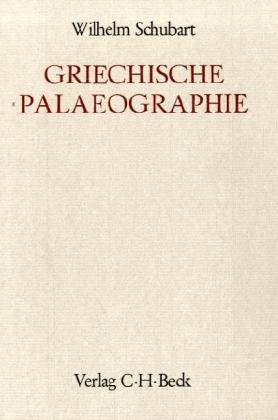 Handbuch der Altertumswissenschaft Bd.4 1 Griechische Palaographie