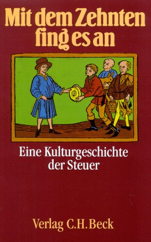 Mit Dem Zehnten Fing Es An