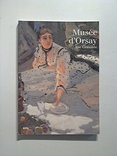 Musee d Orsay Die Gemolde