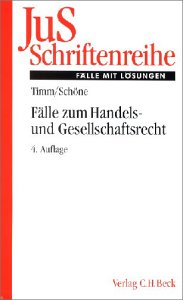 JuS Schriftenreihe H.70 Falle zum Handels und Gesellschaftsrecht