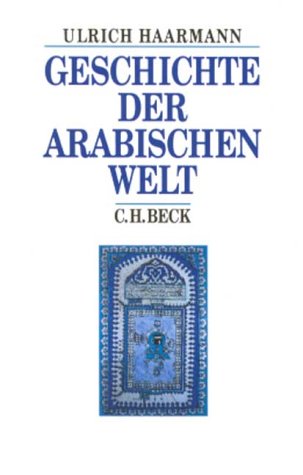 Geschichte Der Arabischen Welt