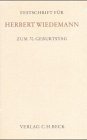 Festschrift Für Herbert Wiedemann Zum 70. Geburtstag