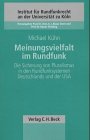 Meinungsvielfalt Im Rundfunk