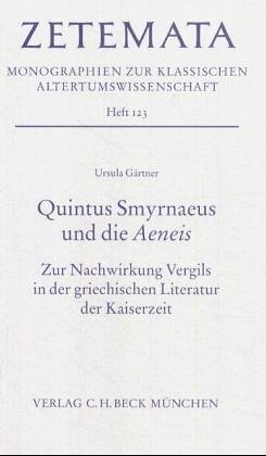 Quintus Smyrnaeus Und Die Aeneis