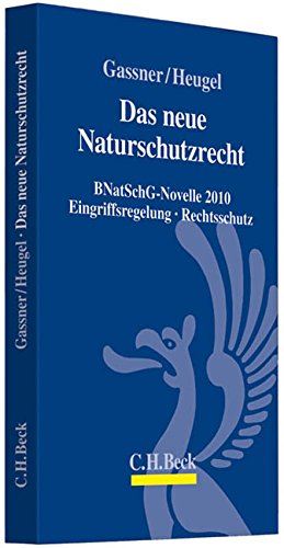 Das neue Naturschutzrecht