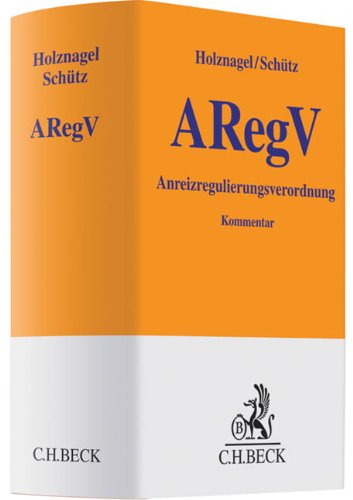 ARegV Anreizregulierungsverordnung