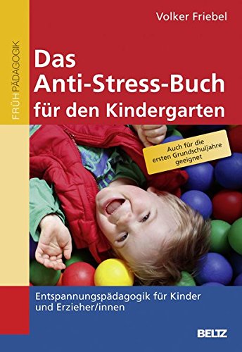 Das Anti Stress Buch fur den Kindergarten