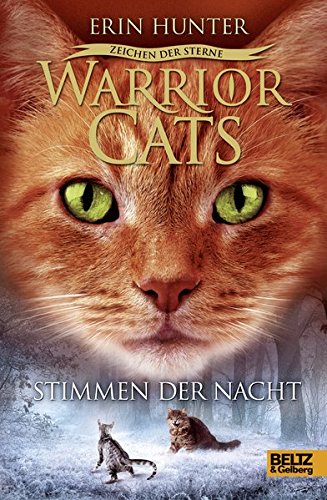 Warrior Cats Staffel 4/03. Zeichen Der Sterne. Stimmen Der Nacht by ERIN HUNTER, ISBN 9783407811684