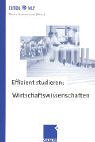 Effizient studieren Wirtschaftswissenschaften