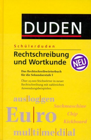 (Duden) Schülerduden, Rechtschreibung Und Wortkunde, Neue Rechtschreibung