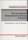 Der Kommunale Datenschutzbeauftragte in Bayern