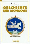 Geschichte Der Mongolei, Oder, Die Mongolische Frage
