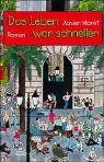 Das Leben War Schneller
