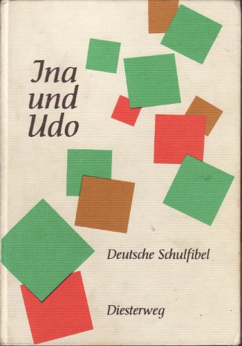 Ina Und Udo: Deutsche Schulfibel
