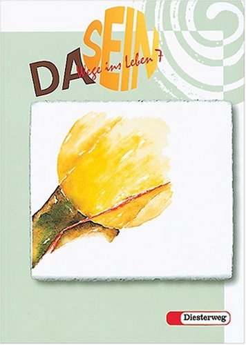 Da sein Wege ins Leben Ausgabe Bayern 7. Schuljahr