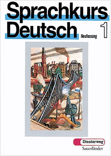 Sprachkurs Deutsch, Neufassung, Tl.1, Lehrbuch, Neue Rechtschreibung