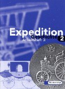 Expedition Geschichte Ausgabe Brandenburg Hamburg Mecklenburg Vorpommern Sachsen Anhalt u. Schleswig Holstein Arbeitsheft