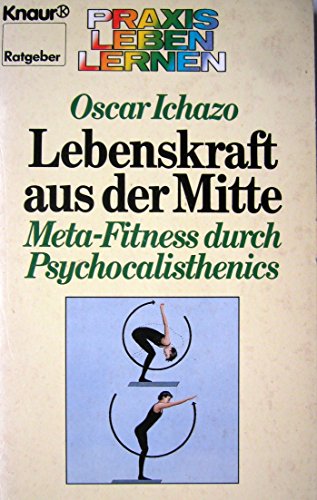 Lebenskraft Aus Der Mitte