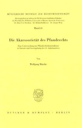 Die Akzessorietat des Pfandrechts