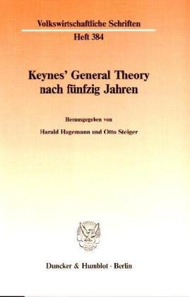 Keynes' General Theory Nach Fünfzig Jahren
